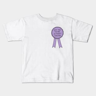 Did The Thing Without Crying Kids T-Shirt